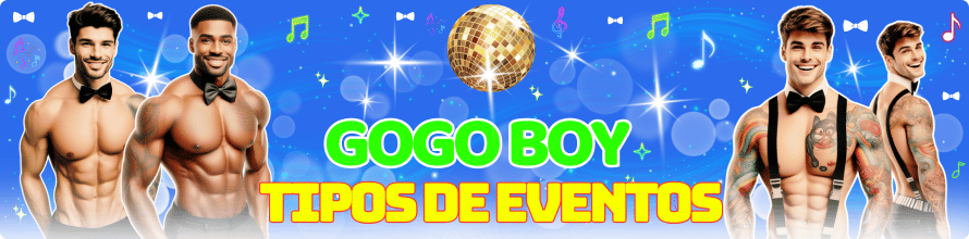tipos de eventos que gogo boy atende